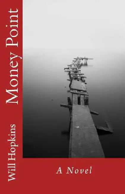 Money Point by Will Hopkins