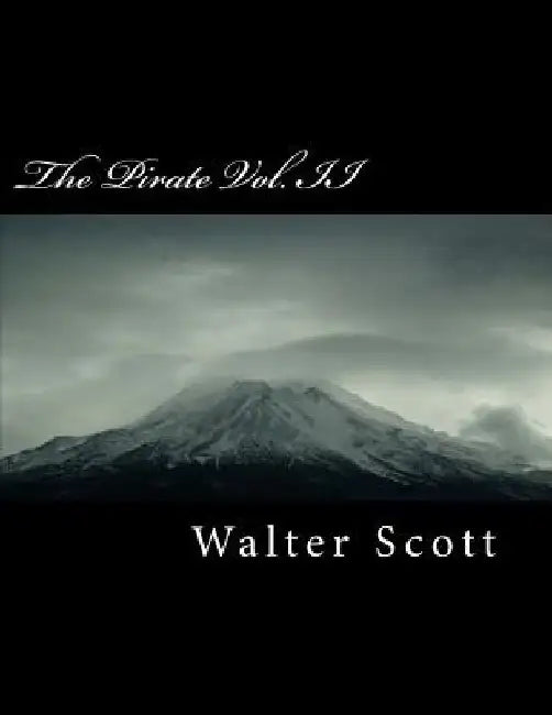 The Pirate Vol. II by Walter Scott