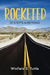 Rocketed 12 Steps and Beyond: Stash & Hustle by Winfield Scott Tuttle