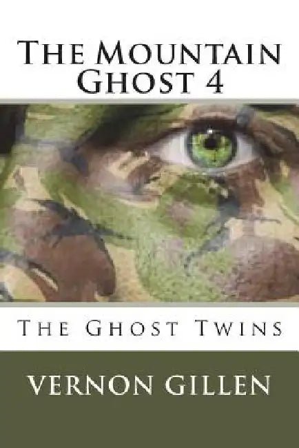 The Mountain Ghost 4: The Ghost Twins by Vernon Gillen