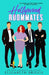 Hollywood Roommates: A Reverse Harem Romance by Elizabeth Briggs