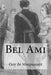 Bel Ami by Bibliophile Pro