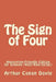 The Sign of Four: Annotation-Friendly Edition for Schools (KS3/KS4/GCSE) by Arthur Conan Doyle