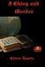 I Ching and Murder by Cèdric Daurio
