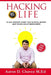 Hacking Life: 10 LIFE Insights Every High School Senior and Young Adult needs NOW! by Tehya Leona Chavez