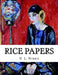 Rice Papers by H. L. Norris