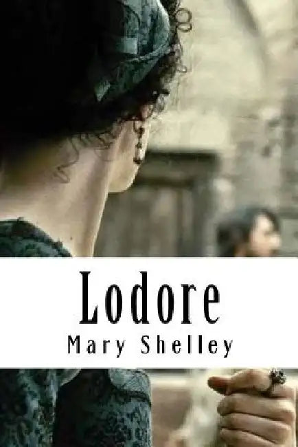 Lodore by Mary Shelley