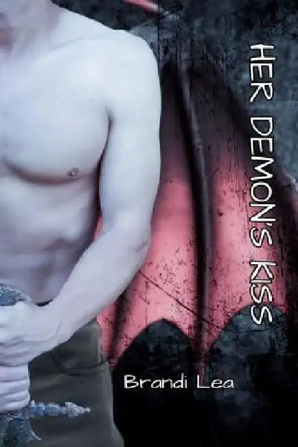 Her Demon's Kiss by Brandi Lea