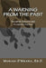 A Warning from the Past: Socialist Schools and Academic Decline by Marian E. O'Meara Edd