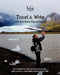 Travel & Write: Travel & Write Your Own Book, Blog and Stories - Iceland by Amit Offir