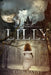 Lilly: Complete Saga by Tiyah Rayne
