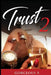 Trust 2: Available on kindle by Rex P