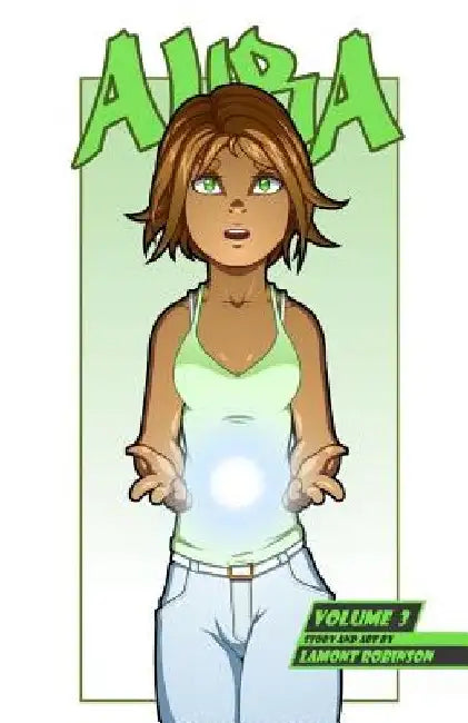 Aura: Volume 3 (Cover Variant B) by Lamont Robinson