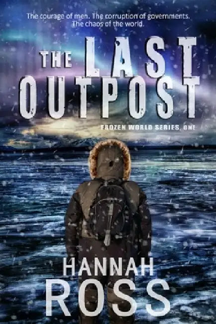 The Last Outpost by Hannah Ross