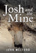 Josh and the Mine by John Welford
