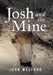 Josh and the Mine by John Welford