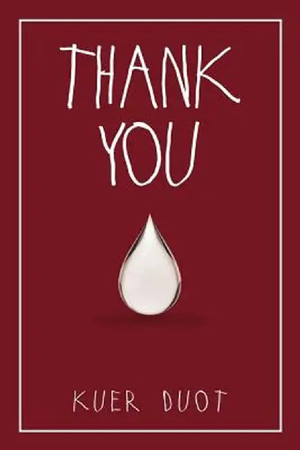 Thank You by Kuer Duot