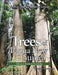 Trees of Papua New Guinea: Volume 2: Rosales to Huerteales by Barry Conn, Kipiro Damas