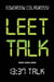 Leet Talk by Edwordow Colagrossi