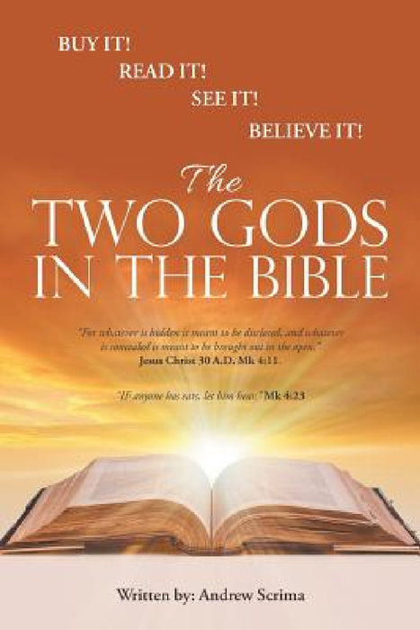 The Two Gods in the Bible by Andrew Scrima