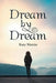 Dream by Dream by Katy Martin