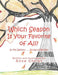 Which Season Is Your Favorite of All?: In My Opinion . . . It Has to Be Fall! by Anne Christ