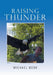 Raising Thunder by Michael Book