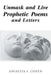 Unmask and Live Prophetic Poems and Letters by Angelita S. Cohen