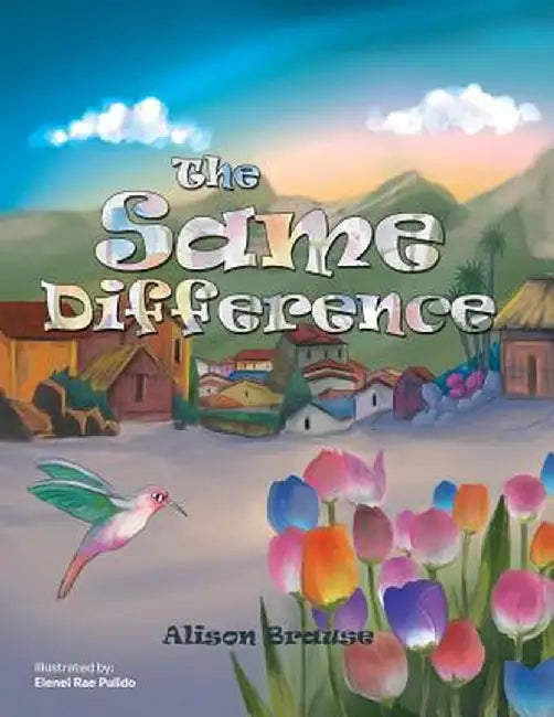 The Same Difference by Alison Brause