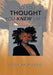 "So You Thought You Knew She"? by Rosheka Mullins