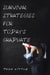 Survival Strategies for Today'S Graduate by Todd Little