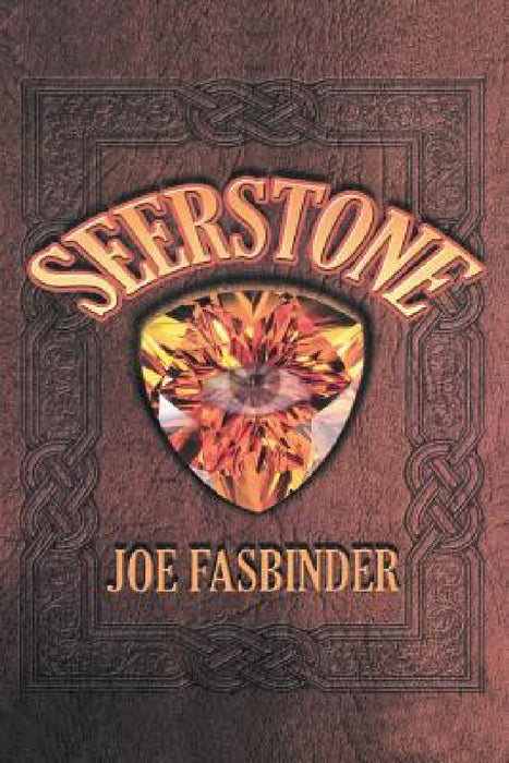Seerstone: A Supernatural Thriller by Joe Fasbinder