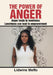 The Power of Anger: Anger Leads to Loneliness. Loneliness Can Lead to Empowerment by Lidwine Meffo
