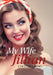 My Wife, Jillian by Chester King
