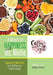 A Month of Happiness with Ms. Mollie: Healthy Recipes for 31 Days of Daily Living by Mollie Ann Holt