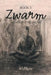 Zwarm Book 3: Within: Book 3 by Andrew Eppeldauer
