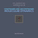Classical Approach to Constrained and Unconstrained Molecular Dynamics by Ajith Gunaratne
