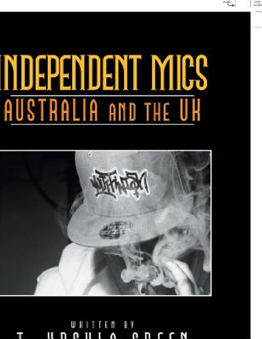 Independent Mics Australia and the Uk by T. Ursula Green