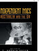 Independent Mics Australia and the Uk by T. Ursula Green