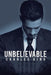 Unbelievable by Charles King