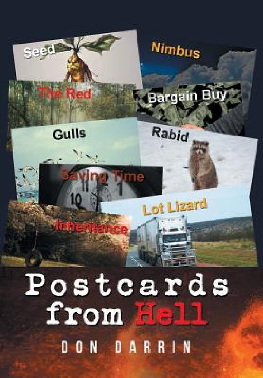 Postcards from Hell by Don Darrin