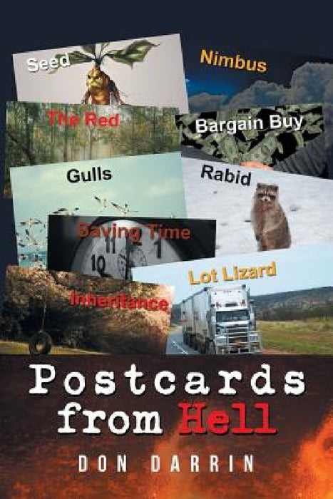 Postcards from Hell by Don Darrin