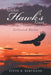 Under Hawk's Gaze: Collected Haiku by Steve K. Bertrand