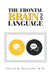 The Frontal Brain and Language by Edison K. Miyawaki MD
