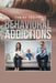 Behavioral Addictions by Edwina Rogers