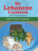 My Lebanese Cookbook, 2Nd Generation by Gretchen Homan