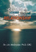 Cutting Your Losses from a Bad or Toxic Relationship by J. a. McGruder Crc