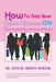 How to Get Your Grown Woman On: A Guide Through Preteen and Teenage Adolescence by Crystal Morris-Newsom