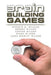Brain Building Games by Kenneth M. Heilman, Brooke Wilson, Ashton Wilson