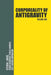 Corporeality of Antigravity Volume One: An Antigravity Force, That Might Suddenly Become Incadescent in the Mind, Radiating Outward with Such Apocalyp by Steven Basic